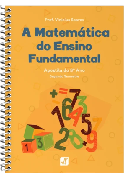 8º Ano - Teoria & Exercícios (2º Semestre)